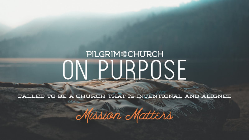 On Purpose: Mission Matters