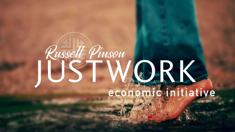 2019-05-05 Guest Speaker: Russell Pinson from JustWork Economic Initiative