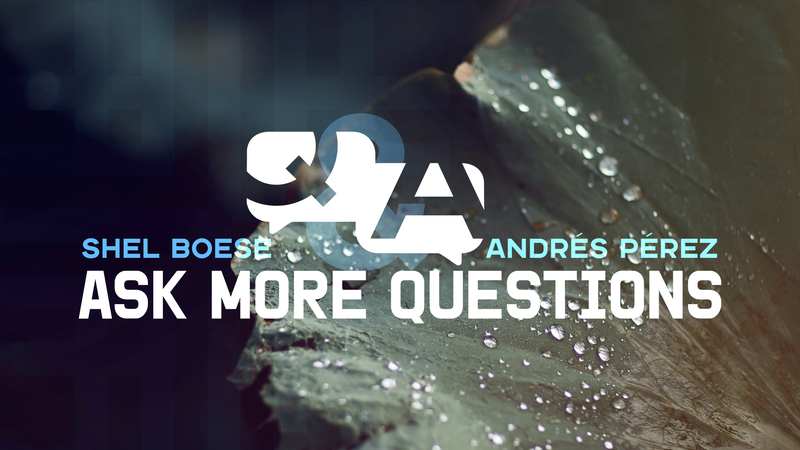 2021-01-31 Q&A with Shel Boese and Andrés Pérez