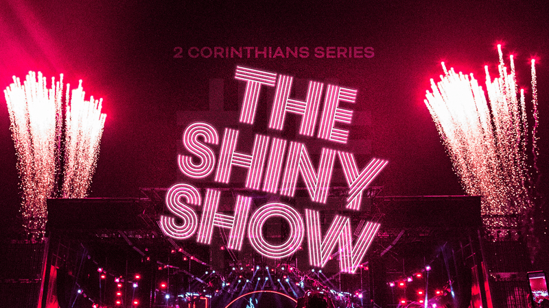 2022-01-16 Second Corinthians Series, The Shiny Show