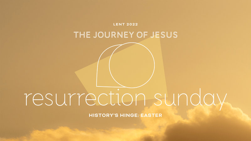 2022-04-17 Resurrection Sunday, History's Hinge: Easter