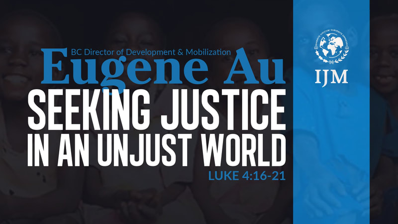 2019-08-25 Guest: Eugene Au, International Justice Missions